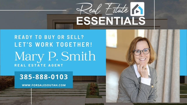 Mary-Smith-Real-Astate-Agent-Real-Estate-Assentials-house-shopping-buying-a-house-utah-st-georger-BUY-A-HOUSE