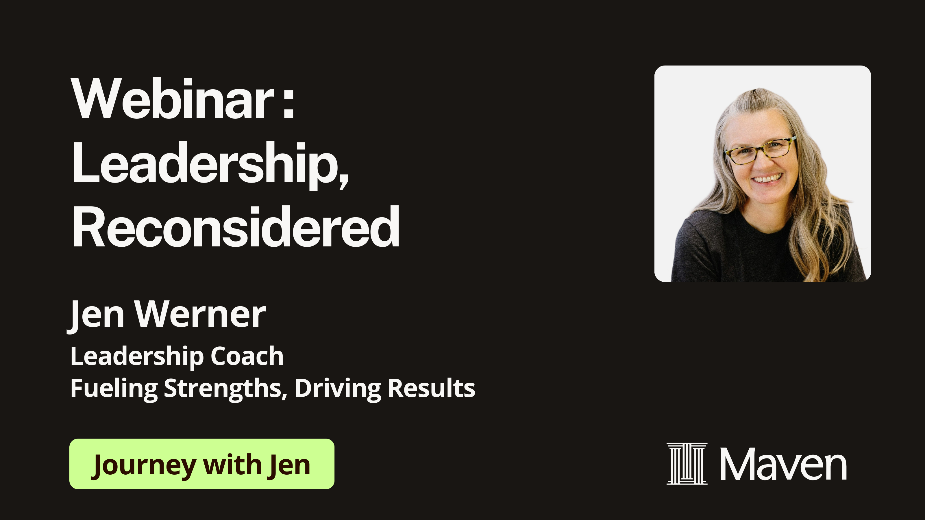 Webinar: Leadership, Reconsidered